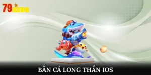 Khám Phá Trò Chơi Bắn Cá Long Thần IOS Đầy Hấp Dẫn